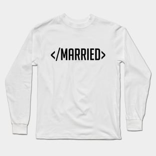 Unmarried (black) Long Sleeve T-Shirt